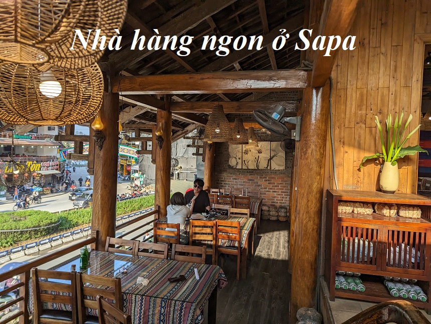 Top nhà hàng Sapa ngon, quán ăn nhà hàng ngon ở Sapa giá rẻ.