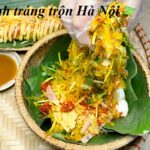 Ăn bánh tráng trộn Hà Nội ở đâu, quán bánh tráng trộn ở Hà Nội.