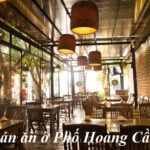 Các quán ăn Hoàng Cầu ngon, quán ăn ở phố Hoàng Cầu giá rẻ.