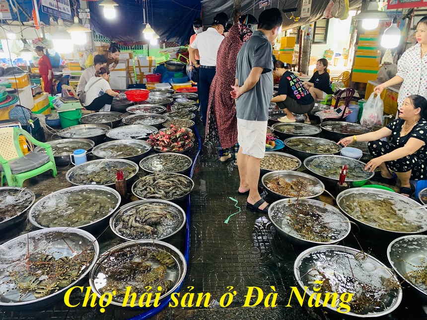 Các khu chợ hải sản Đà Nẵng tươi ngon, không "chặt chém" khách.