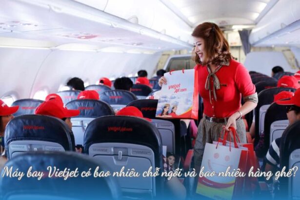 Máy bay Vietjet có bao nhiêu chỗ ngồi và bao nhiêu hàng ghế?