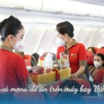 Giá và menu đồ ăn trên máy bay Vietjet